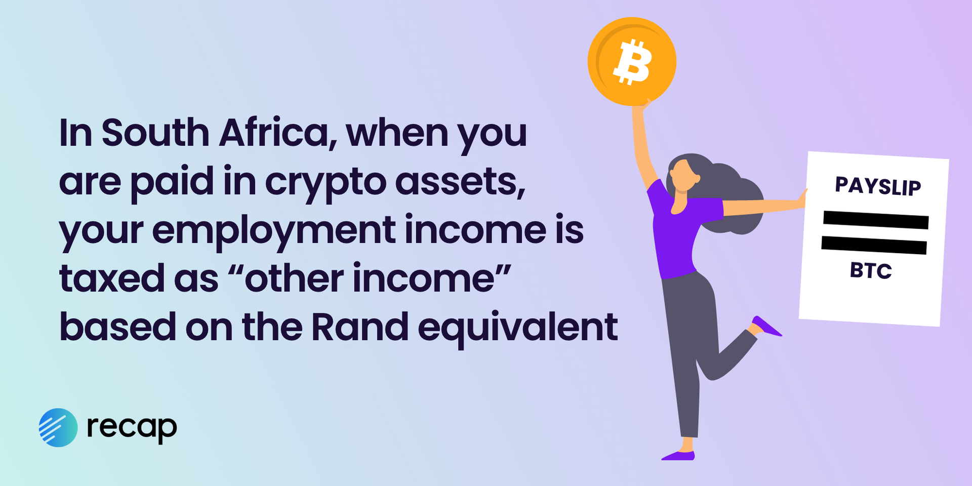 Infographic explaining that, when paid in crypto assets in South Africa, your employment income is taxed as other income based on the equivalent value in Rand.