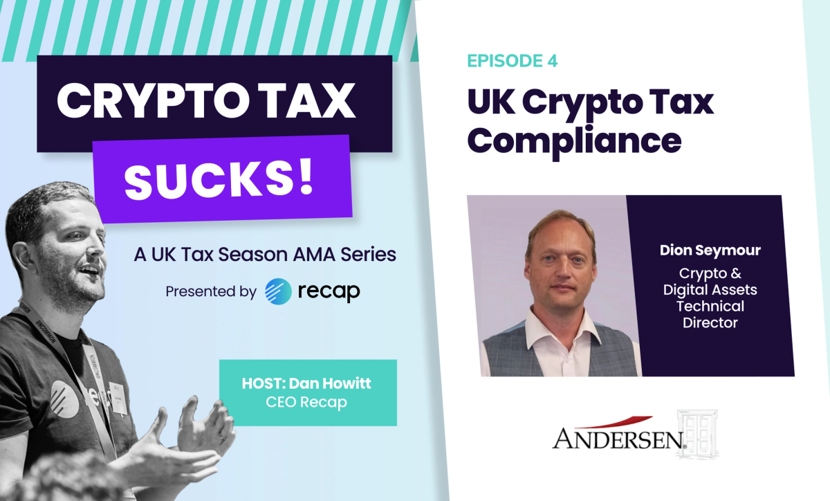 Crypto Tax Sucks podcast artwork with photographs of Dan Howitt and Dion Seymour and Recap and Andersen logos.