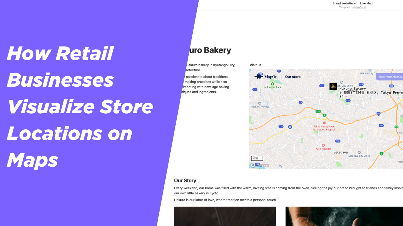How Retail Businesses Visualize Store Locations on Maps