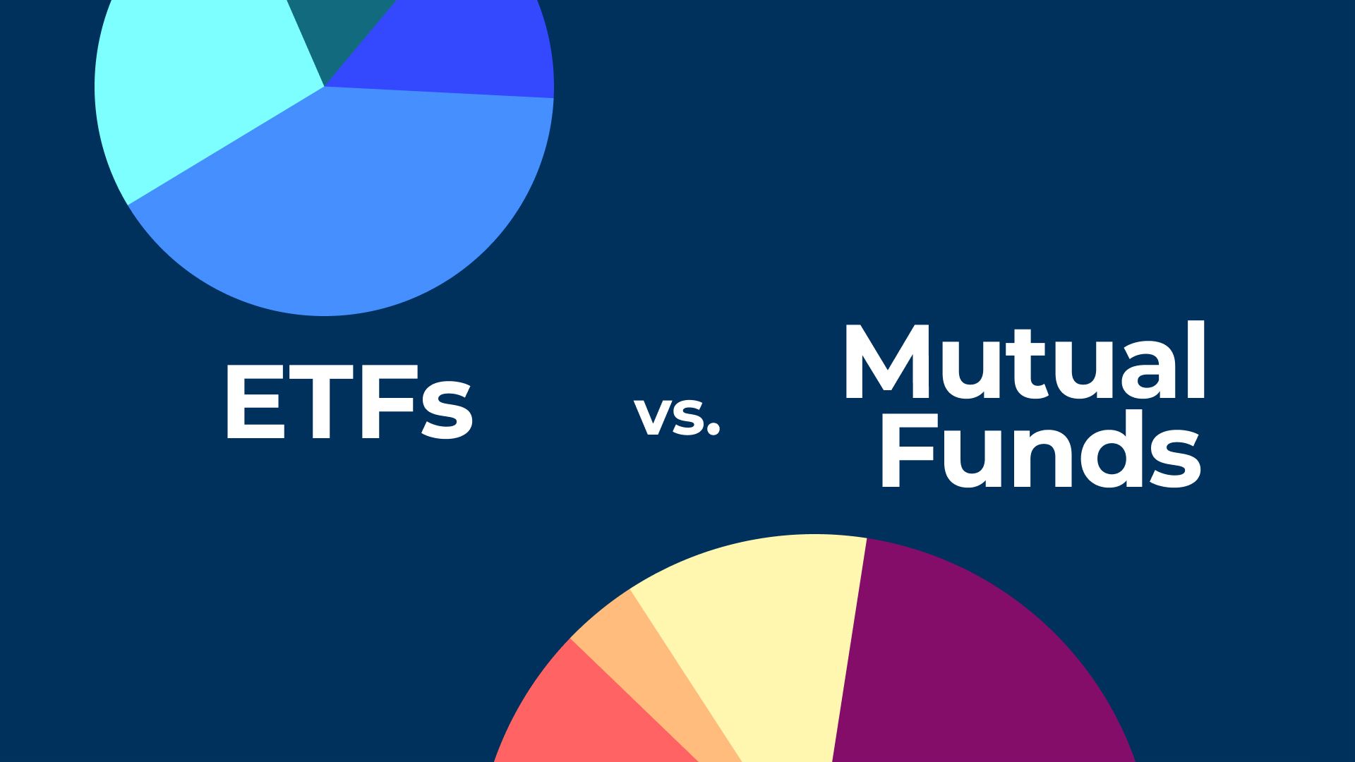 ETfs vs Mutual Funds