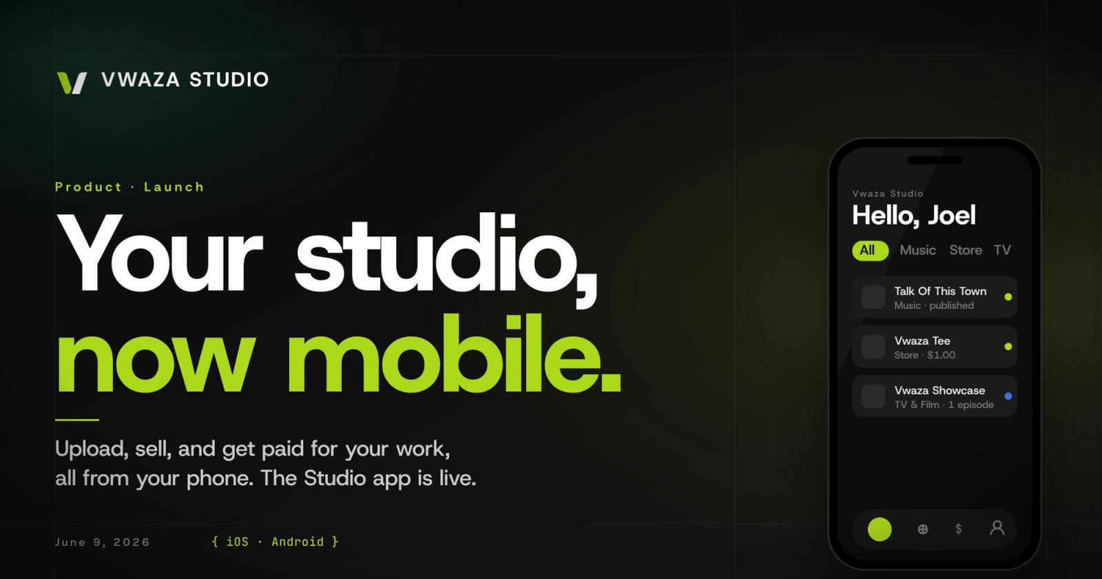 Vwaza Studio, now mobile. The Vwaza Studio app is live on iOS and Android.