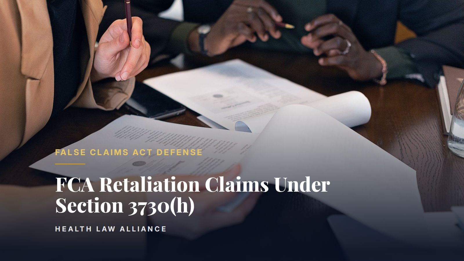 FCA Retaliation Claims Under Section 3730(h)