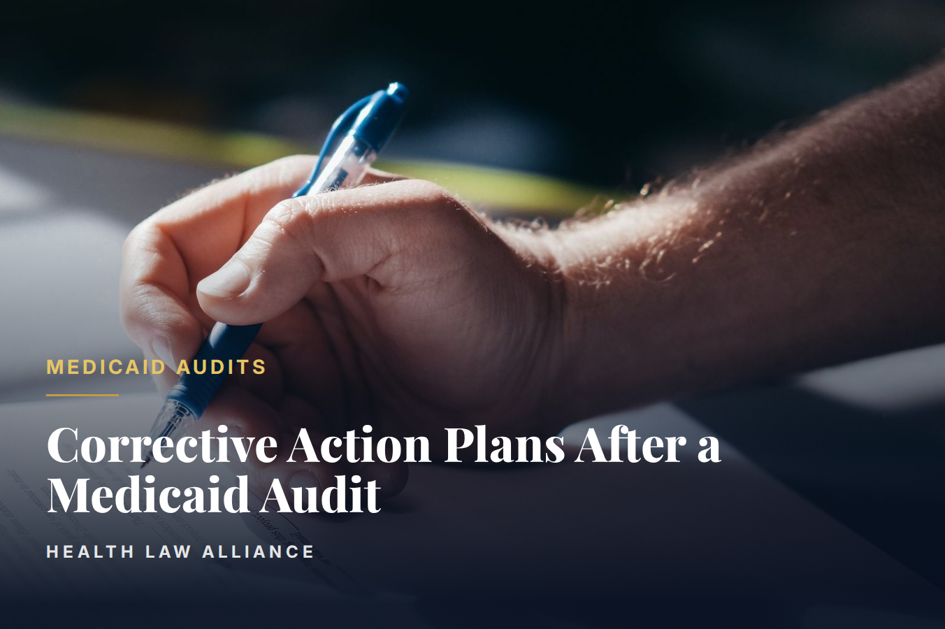 Corrective Action Plans After a Medicaid Audit