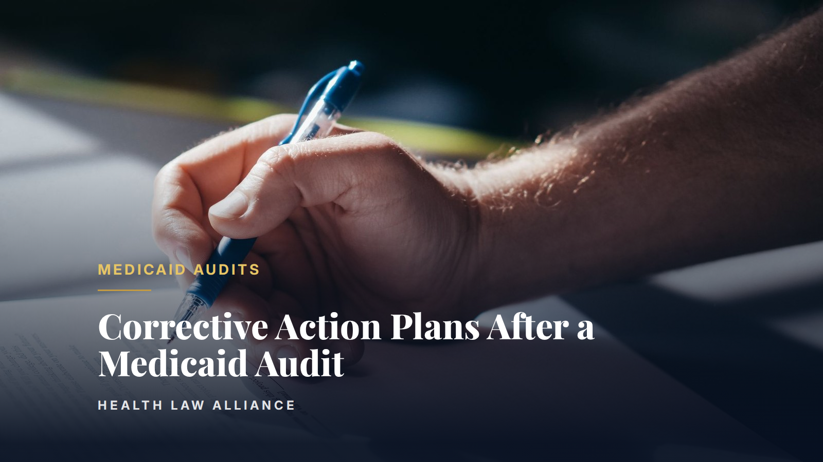 Corrective Action Plans After a Medicaid Audit