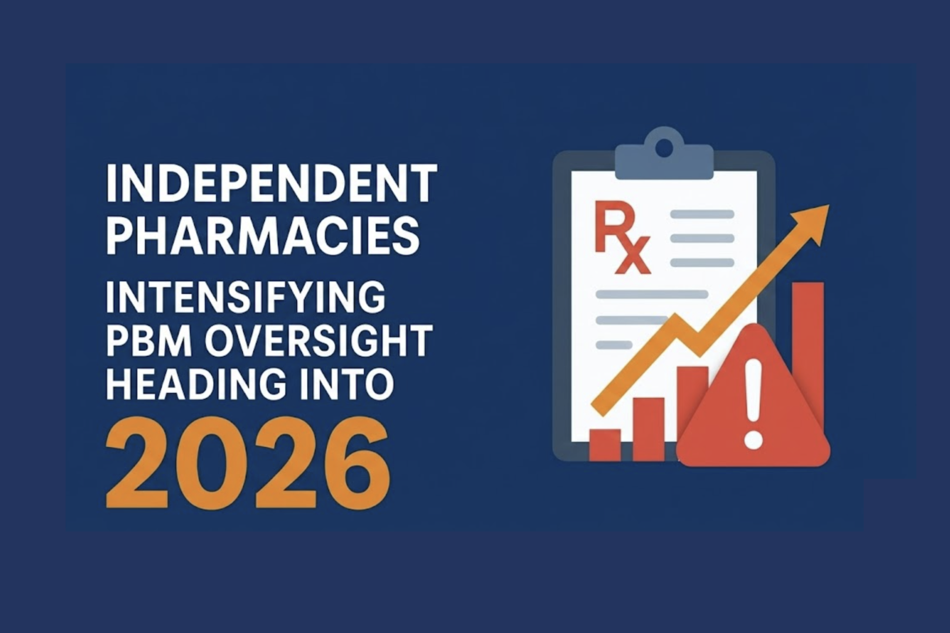 PBM Enforcement Trends Independent Pharmacies Must Prepare for in 2026