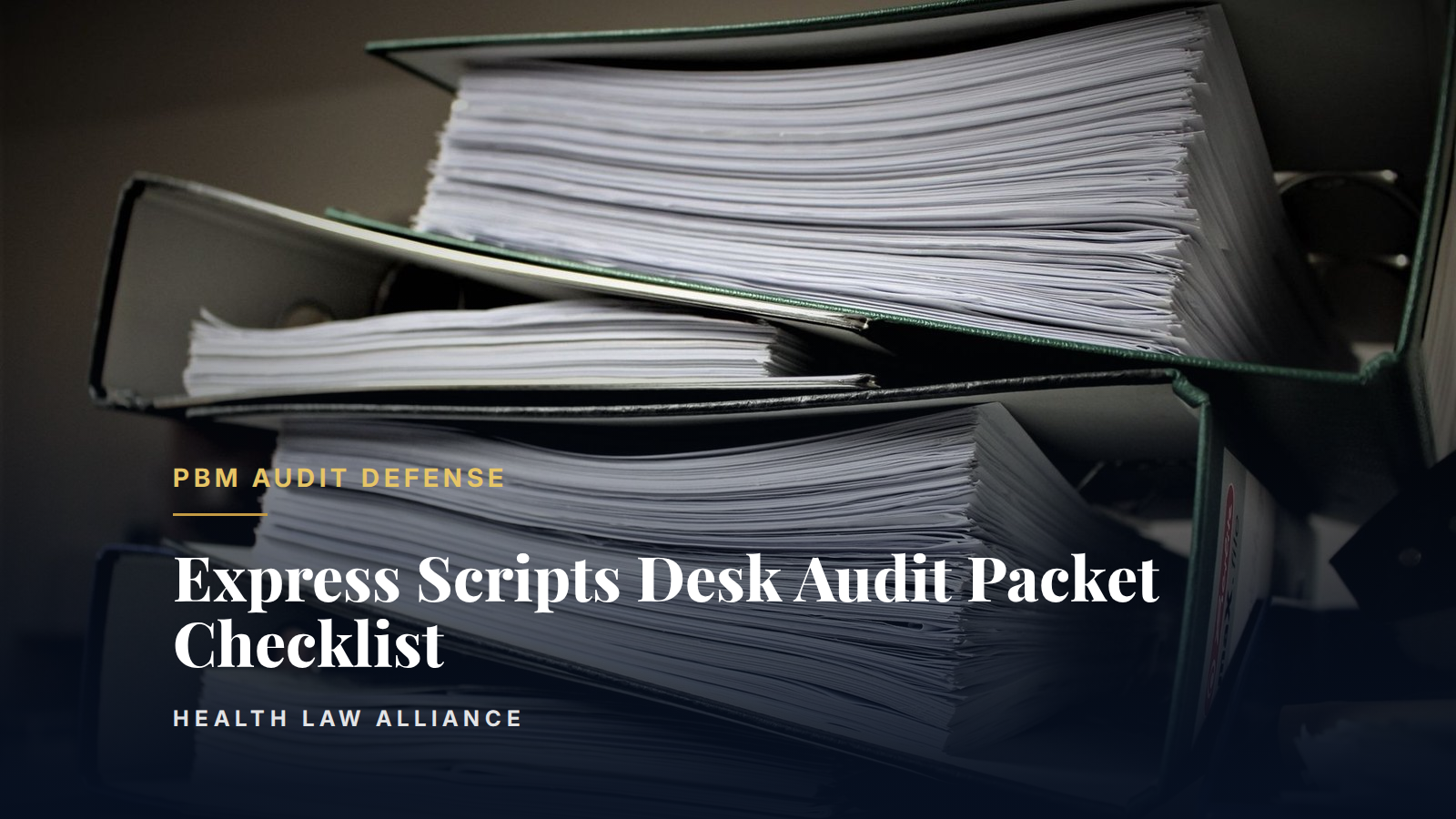 Express Scripts Desk Audit Packet Checklist