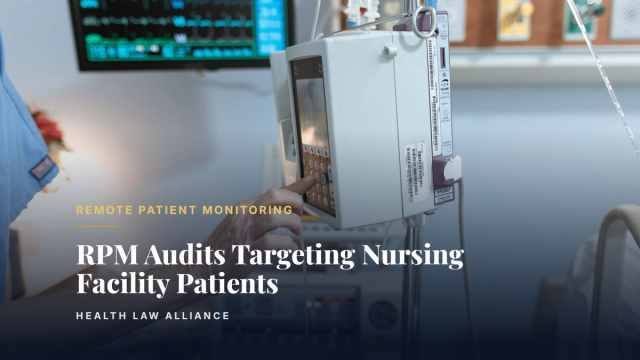 RPM Audits Targeting Nursing Facility Patients