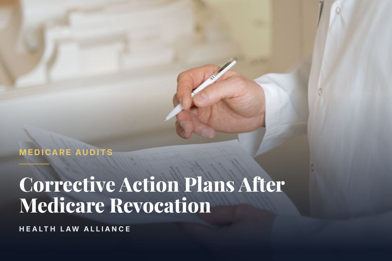 Corrective Action Plans After Medicare Revocation