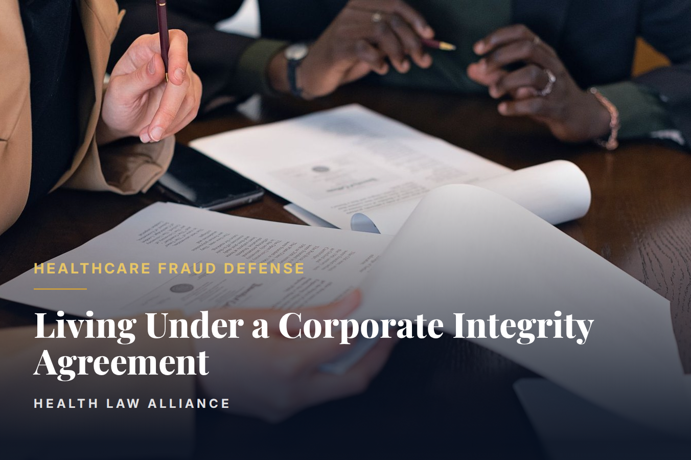 Living Under a Corporate Integrity Agreement