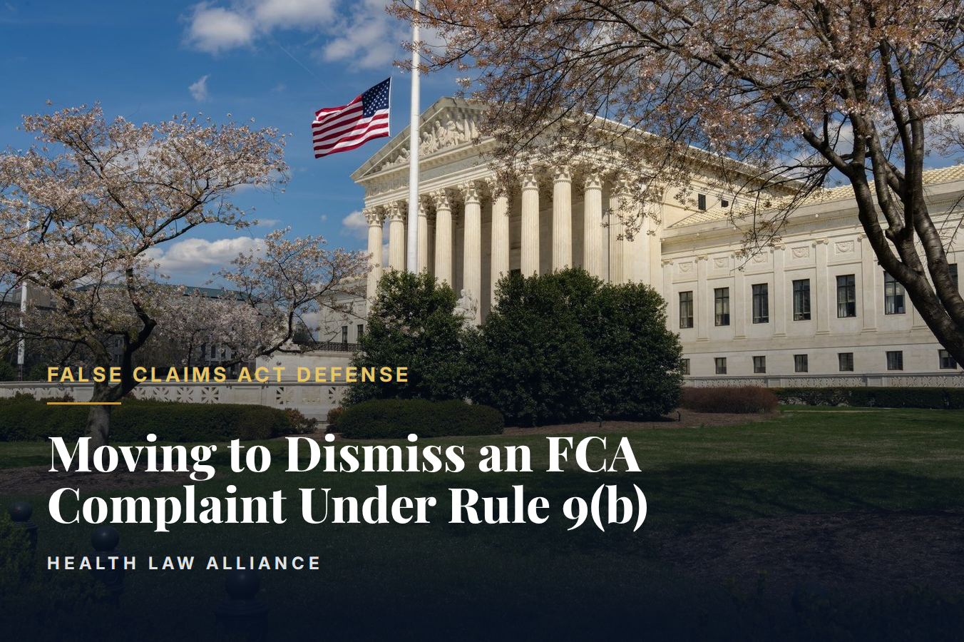 Moving to Dismiss an FCA Complaint Under Rule 9(b)