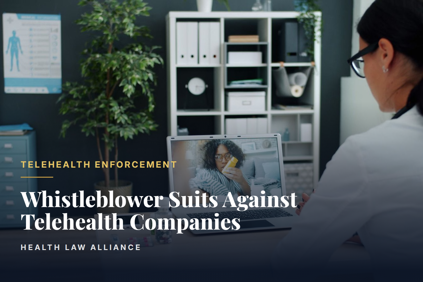 Whistleblower Suits Against Telehealth Companies