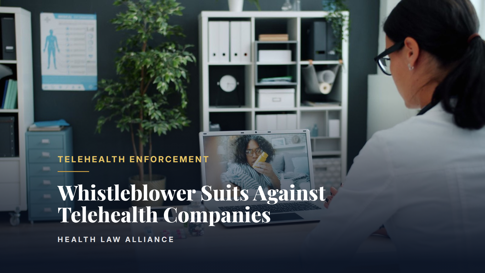 Whistleblower Suits Against Telehealth Companies