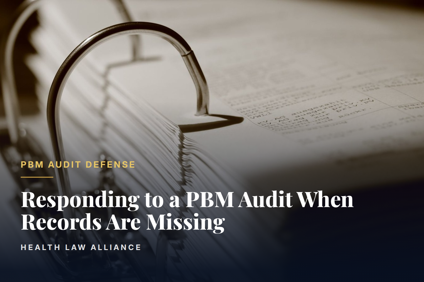Responding to a PBM Audit When Records Are Missing