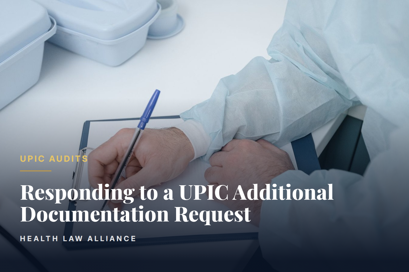 Responding to a UPIC Additional Documentation Request