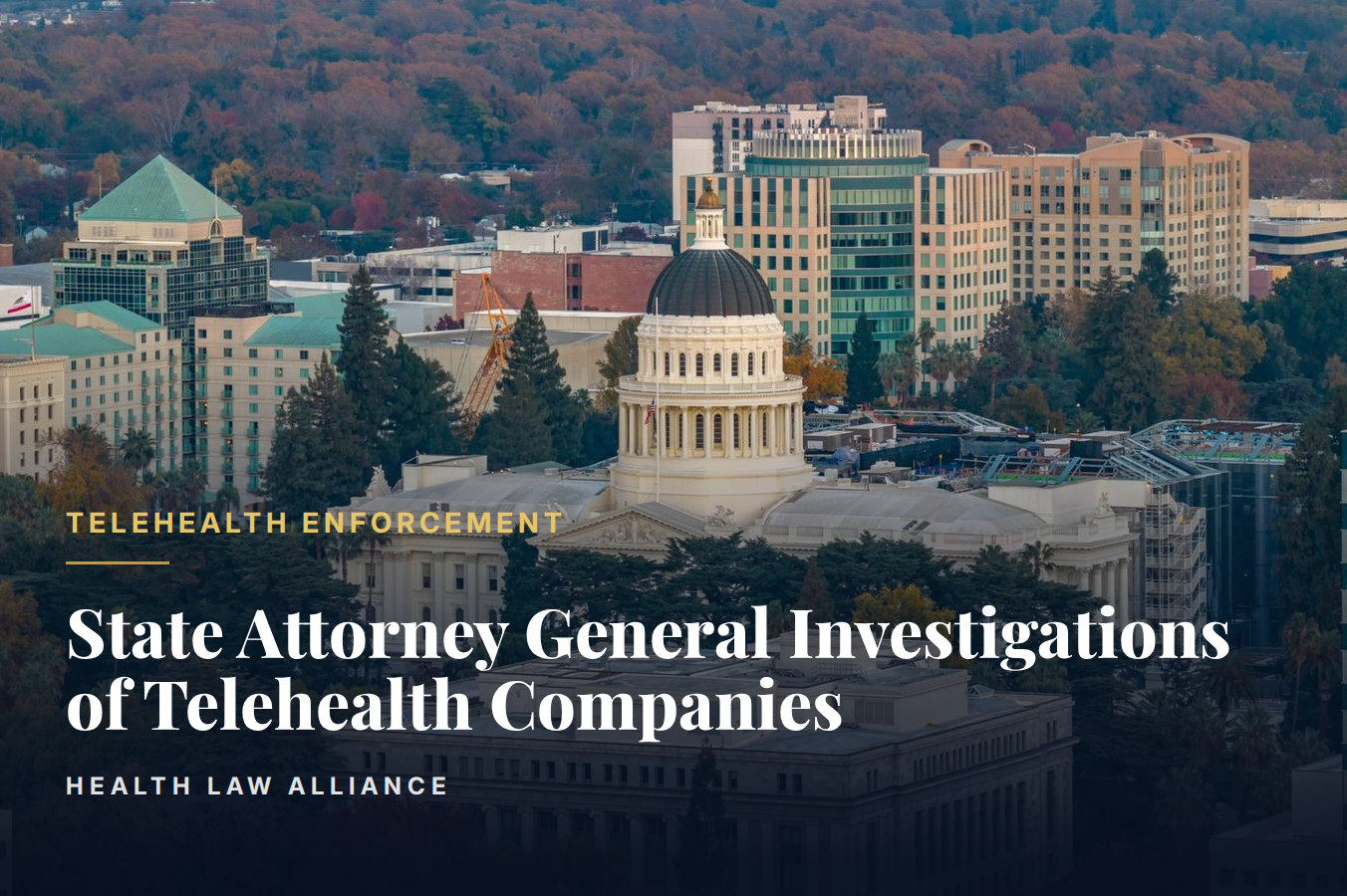 State Attorney General Investigations of Telehealth Companies