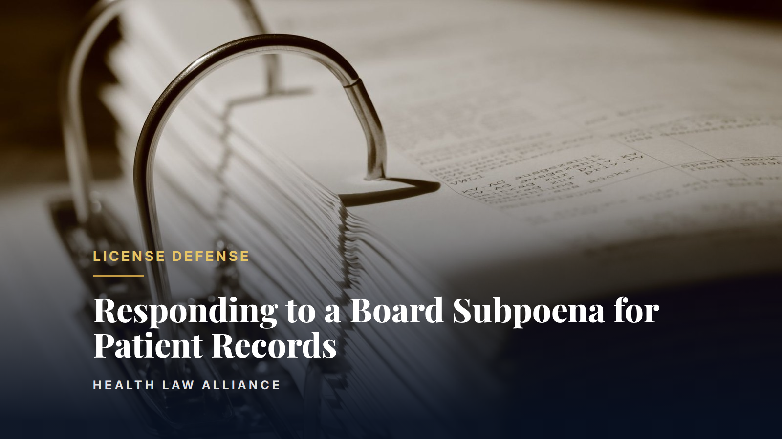 Responding to a Board Subpoena for Patient Records