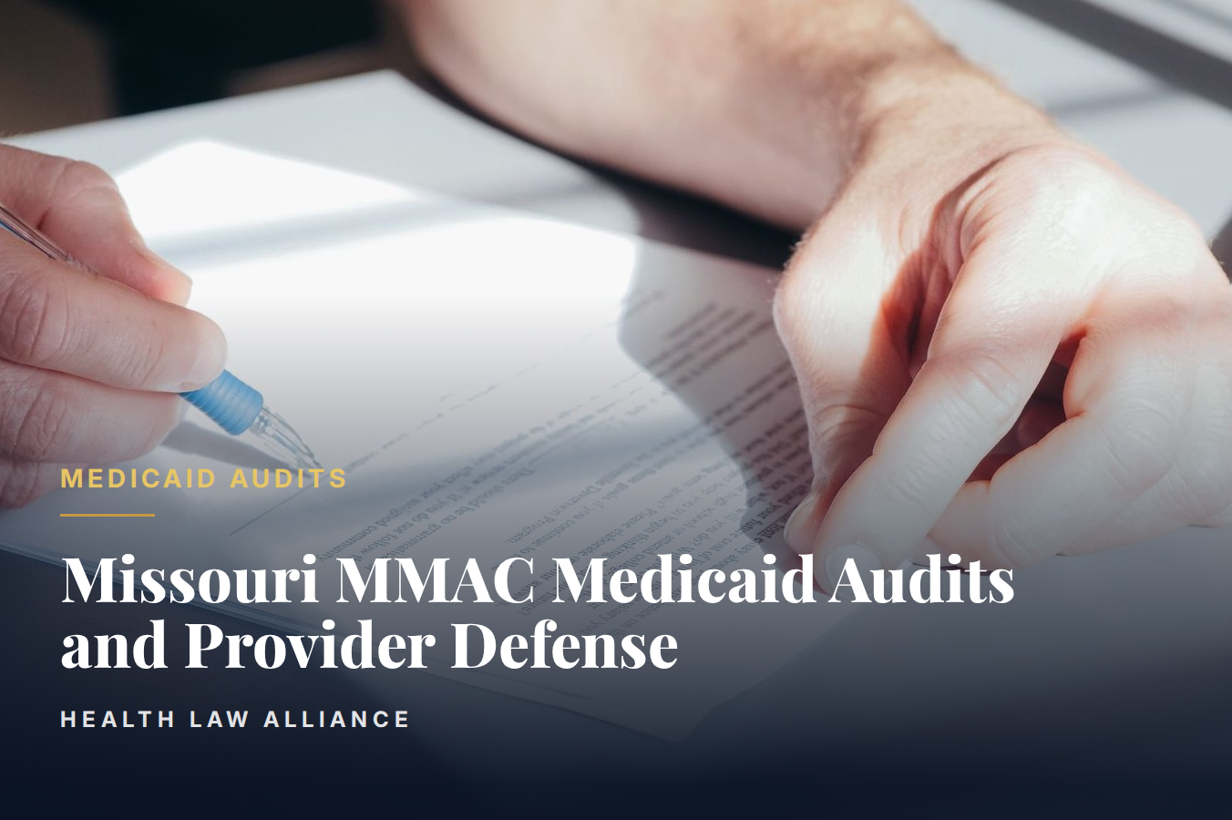 Missouri MMAC Medicaid Audits and Provider Defense