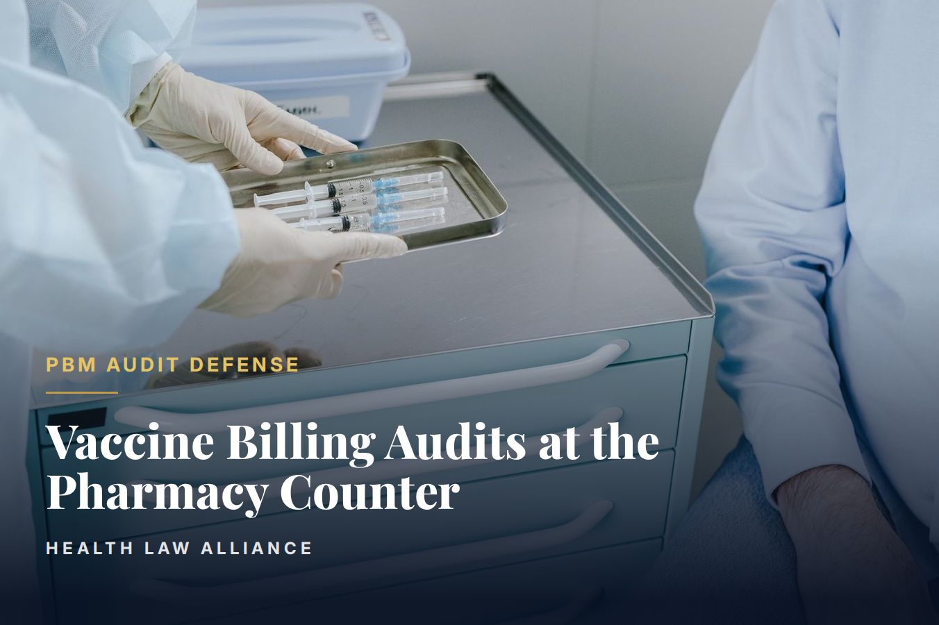 Vaccine Billing Audits at the Pharmacy Counter