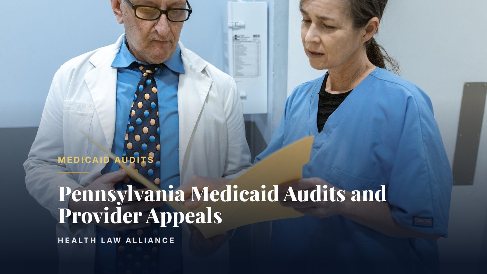 Pennsylvania Medicaid Audits and Provider Appeals
