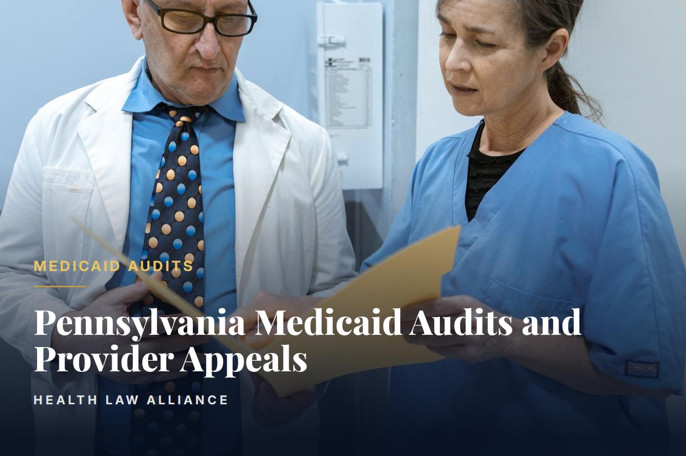 Pennsylvania Medicaid Audits and Provider Appeals