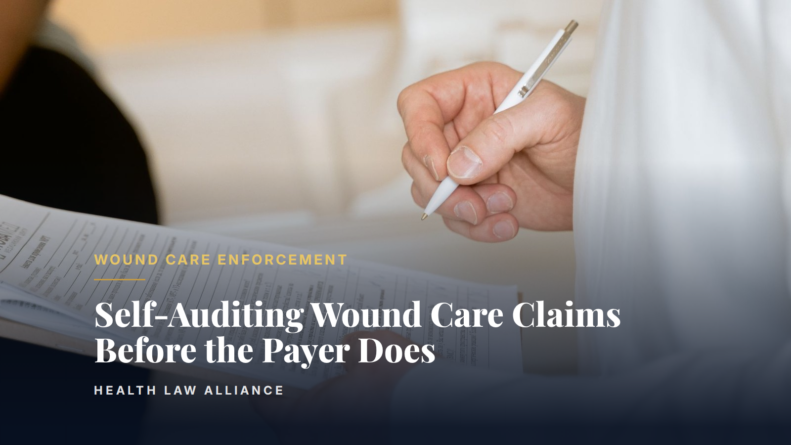 Self-Auditing Wound Care Claims Before the Payer Does