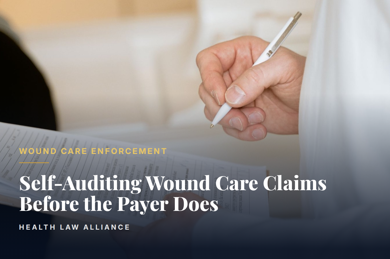 Self-Auditing Wound Care Claims Before the Payer Does