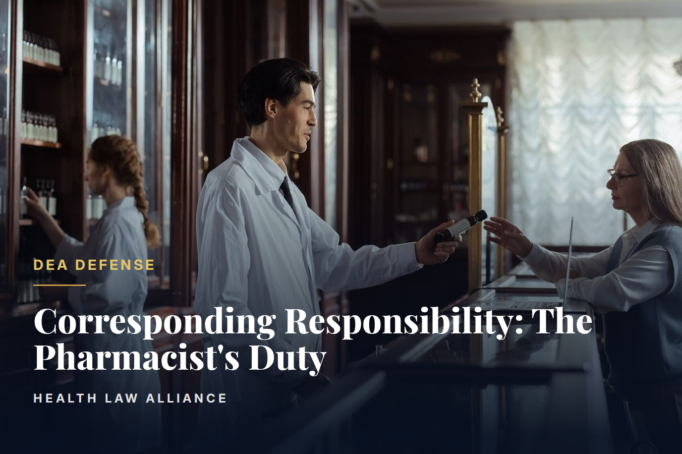 Corresponding Responsibility: The Pharmacist's Duty