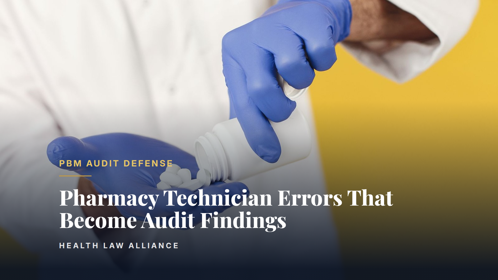 Pharmacy Technician Errors That Become Audit Findings