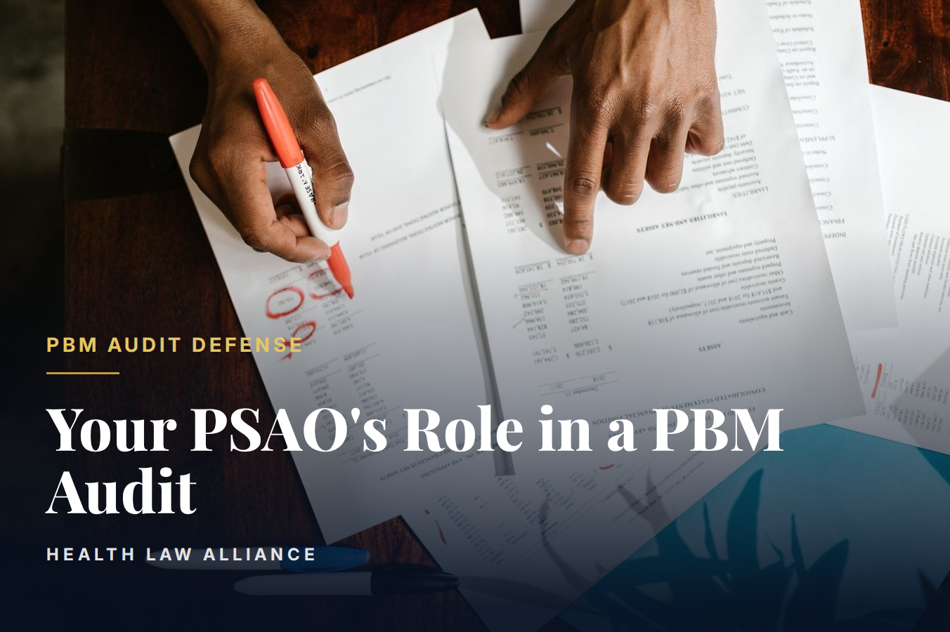 Your PSAO's Role in a PBM Audit