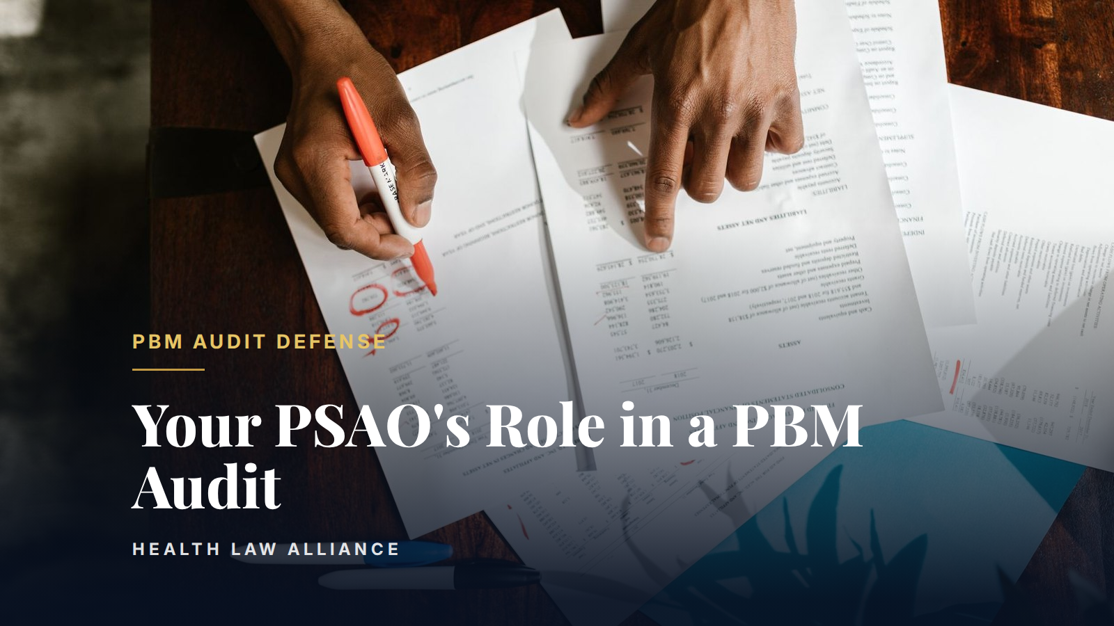 Your PSAO's Role in a PBM Audit