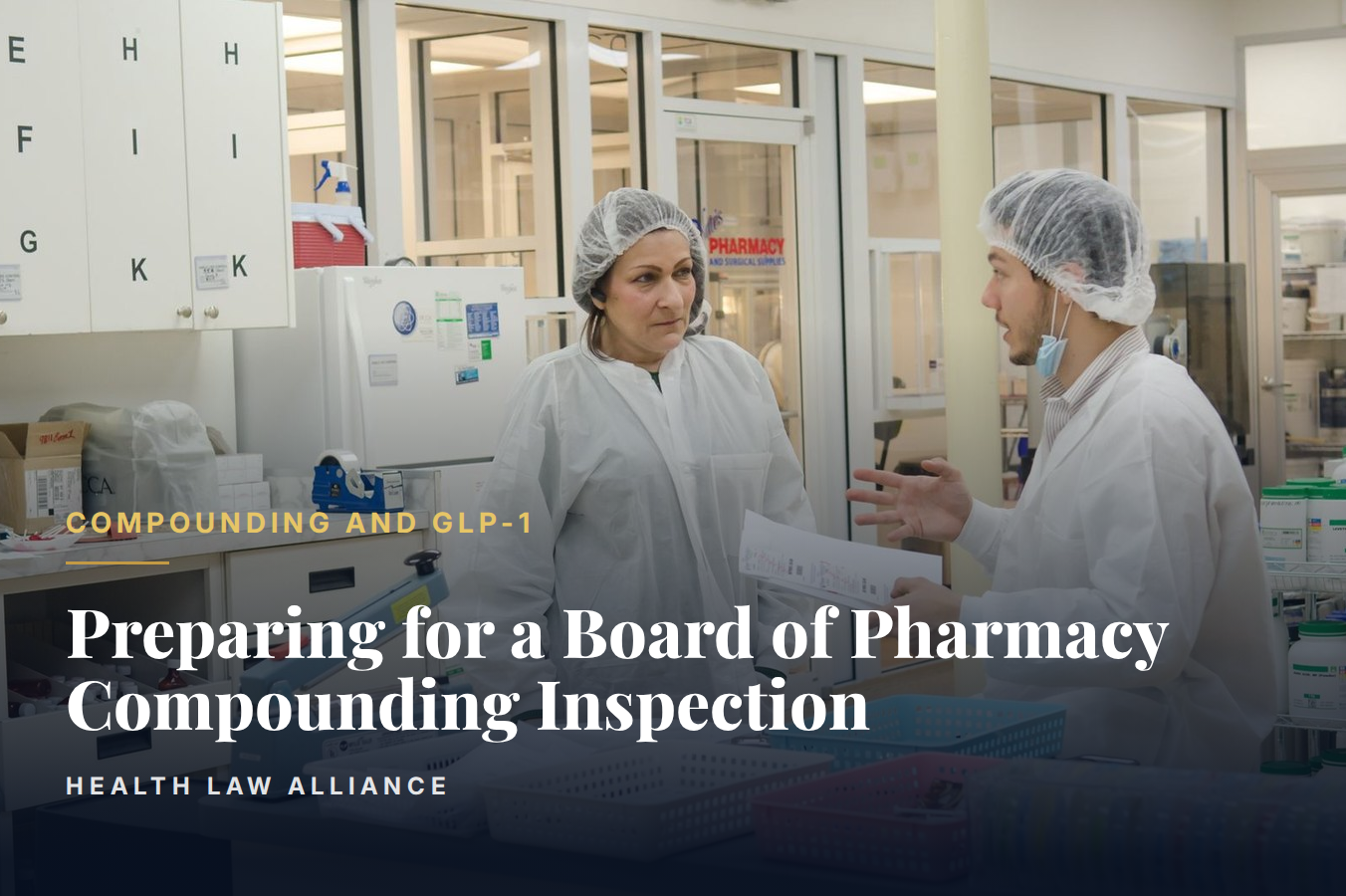 Preparing for a Board of Pharmacy Compounding Inspection