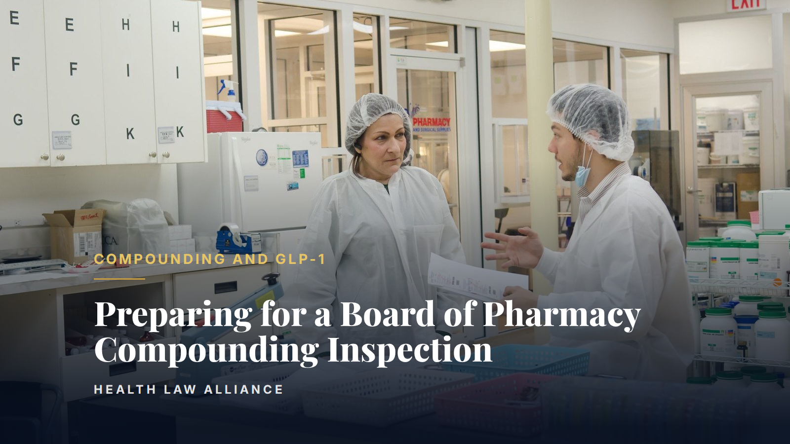 Preparing for a Board of Pharmacy Compounding Inspection