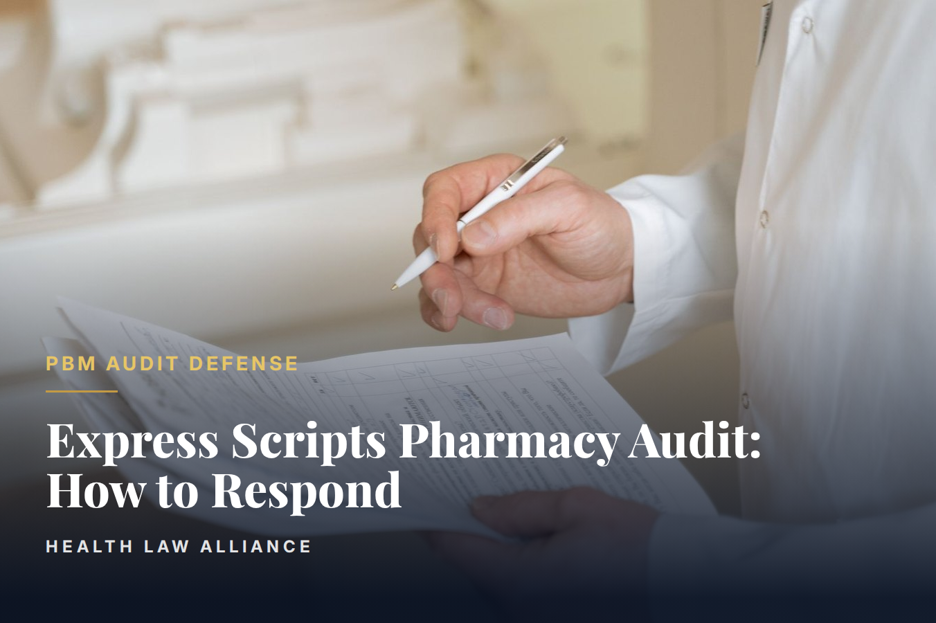 Express Scripts Pharmacy Audit: How to Respond