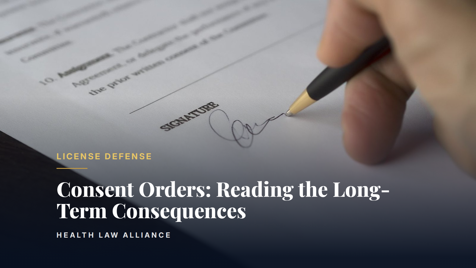 Consent Orders: Reading the Long-Term Consequences