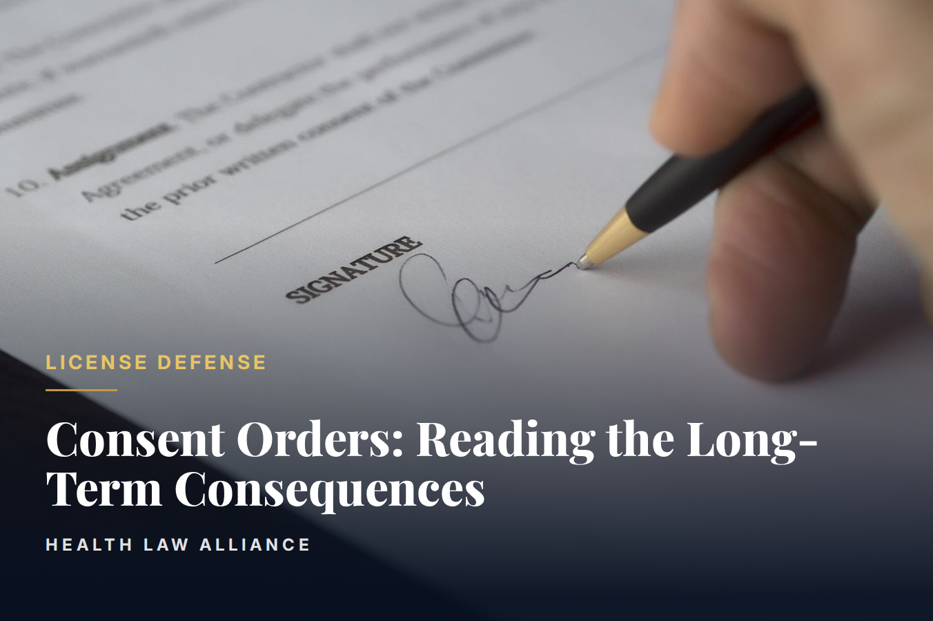 Consent Orders: Reading the Long-Term Consequences