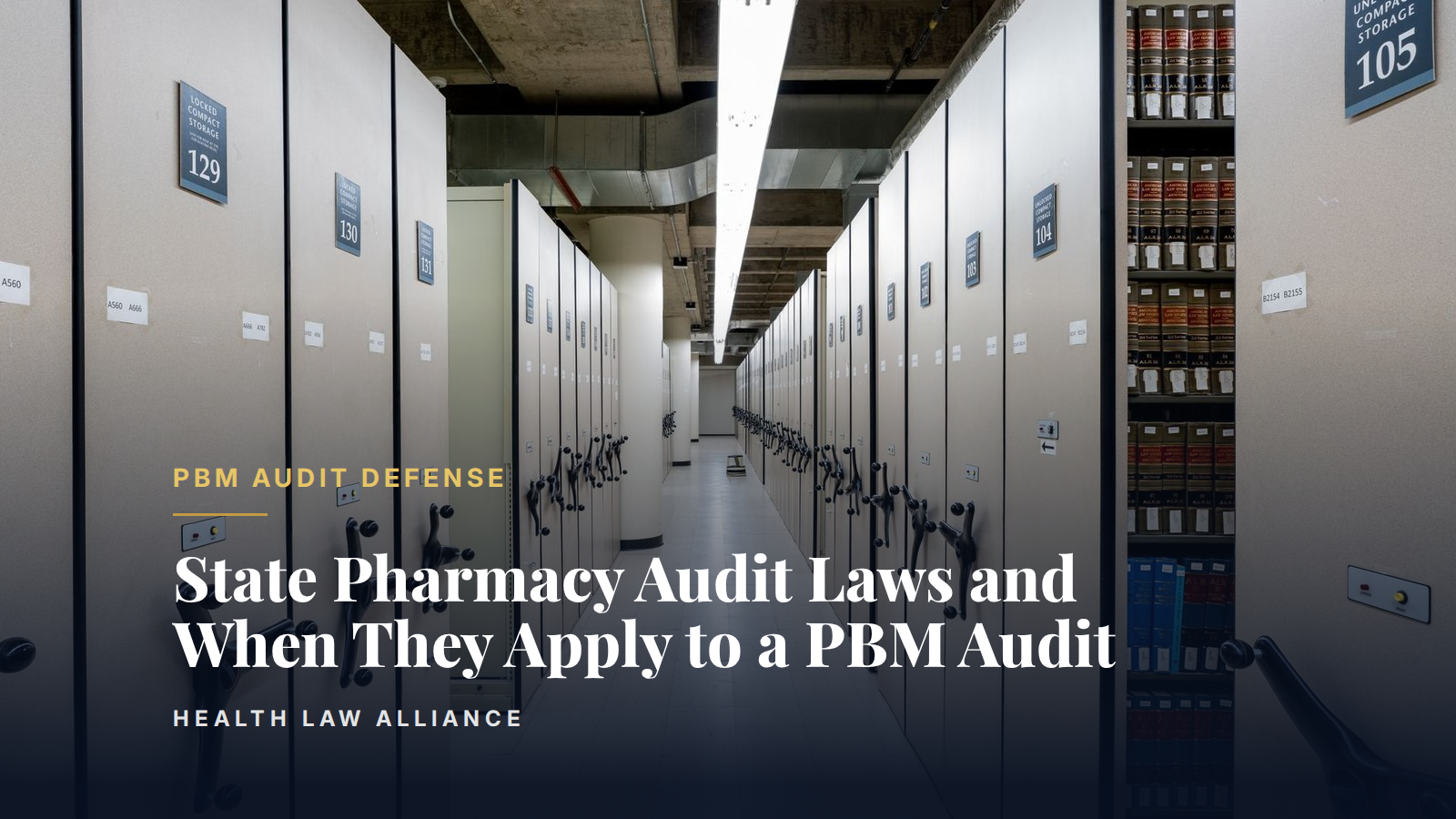 State Pharmacy Audit Laws and When They Apply to a PBM Audit