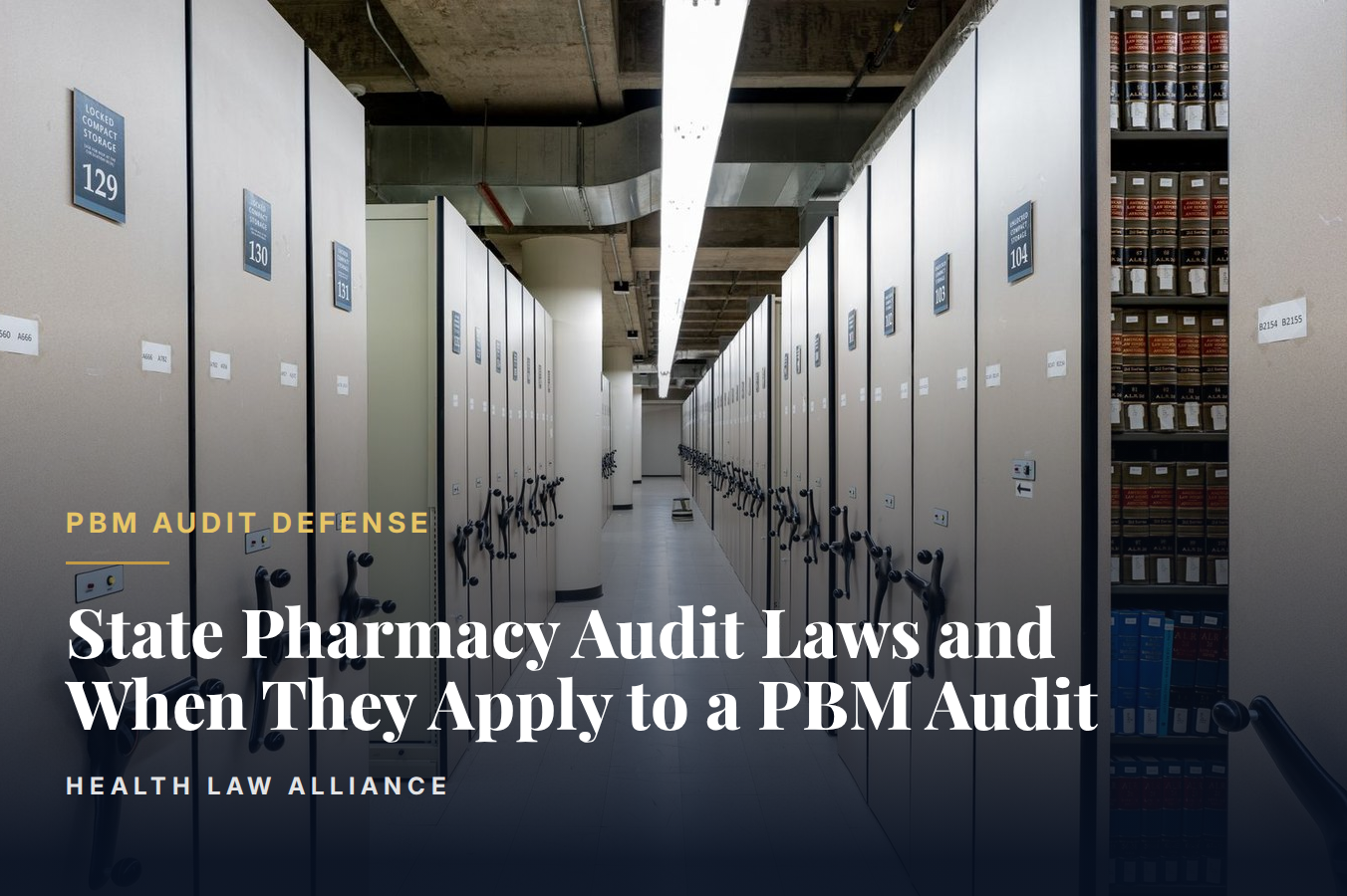 State Pharmacy Audit Laws and When They Apply to a PBM Audit