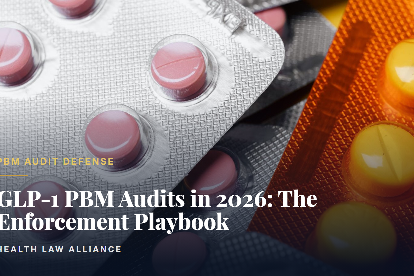 GLP-1 PBM Audits in 2026: The Enforcement Playbook