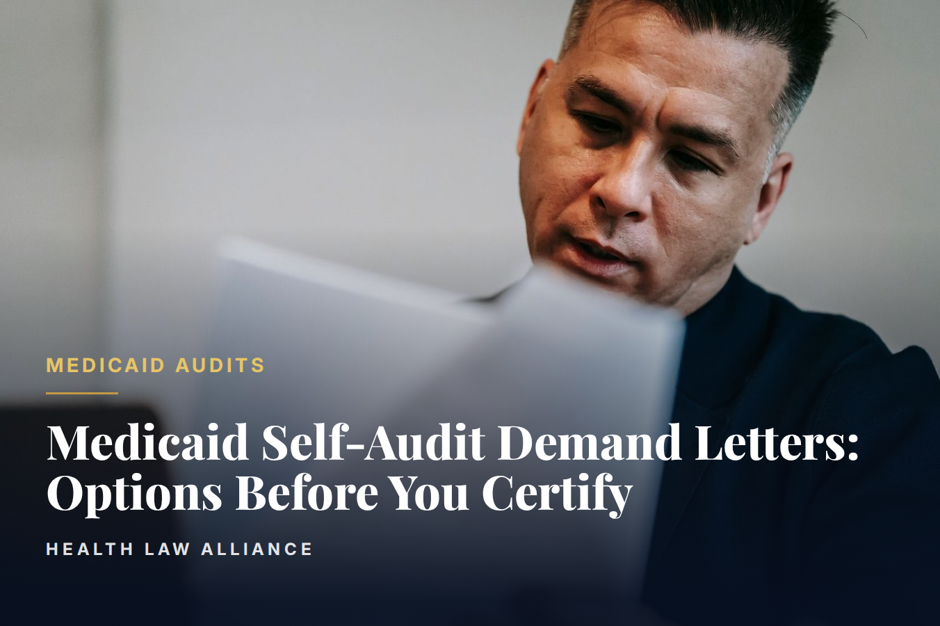 Medicaid Self-Audit Demand Letters: Options Before You Certify