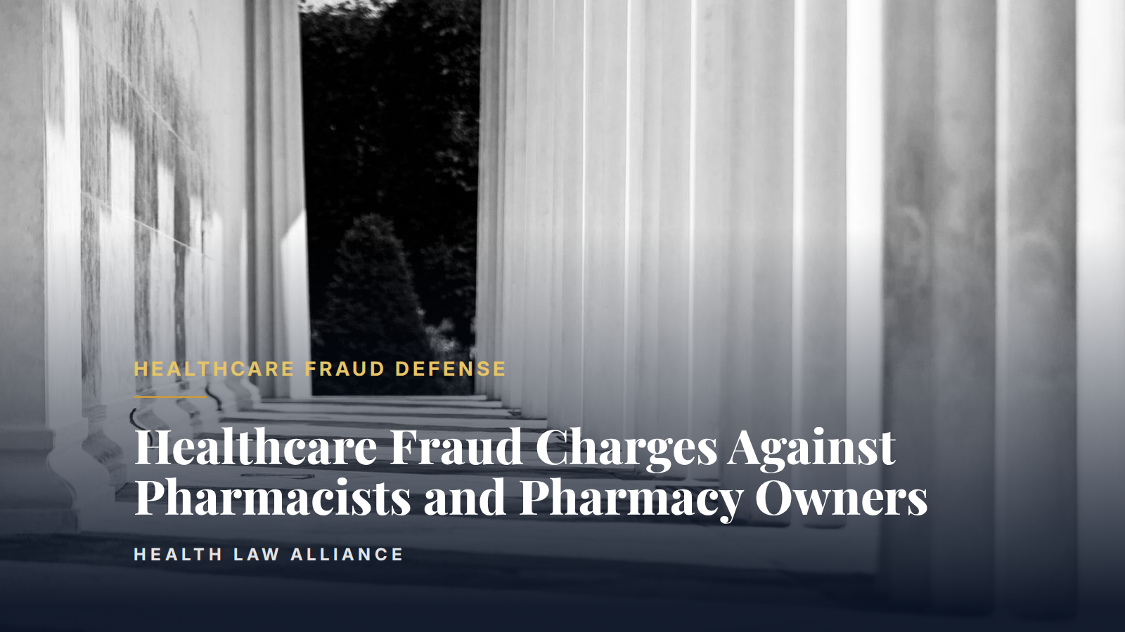 Healthcare Fraud Charges Against Pharmacists and Pharmacy Owners