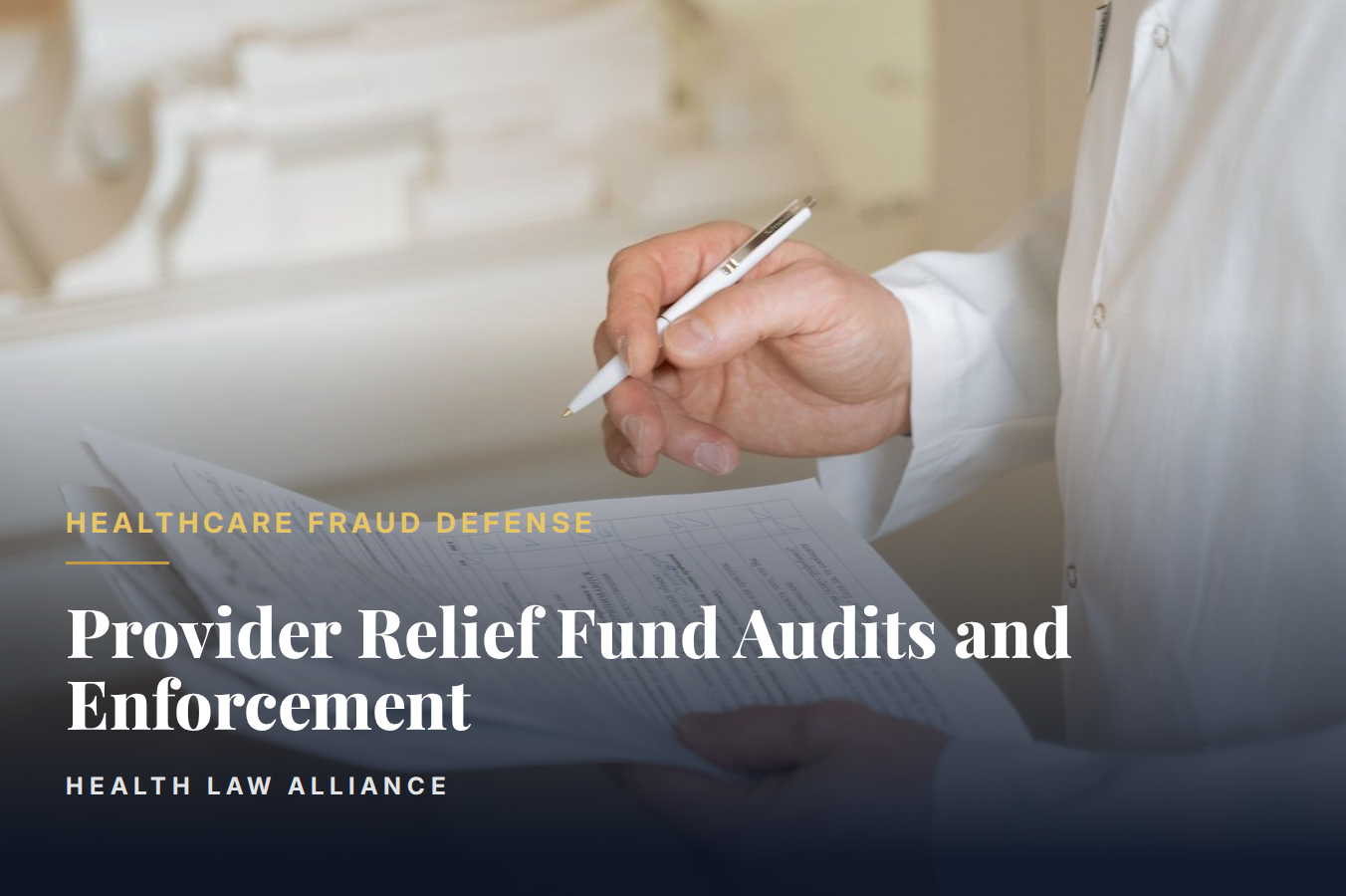 Provider Relief Fund Audits and Enforcement