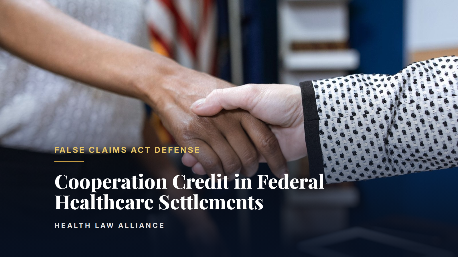 Cooperation Credit in Federal Healthcare Settlements