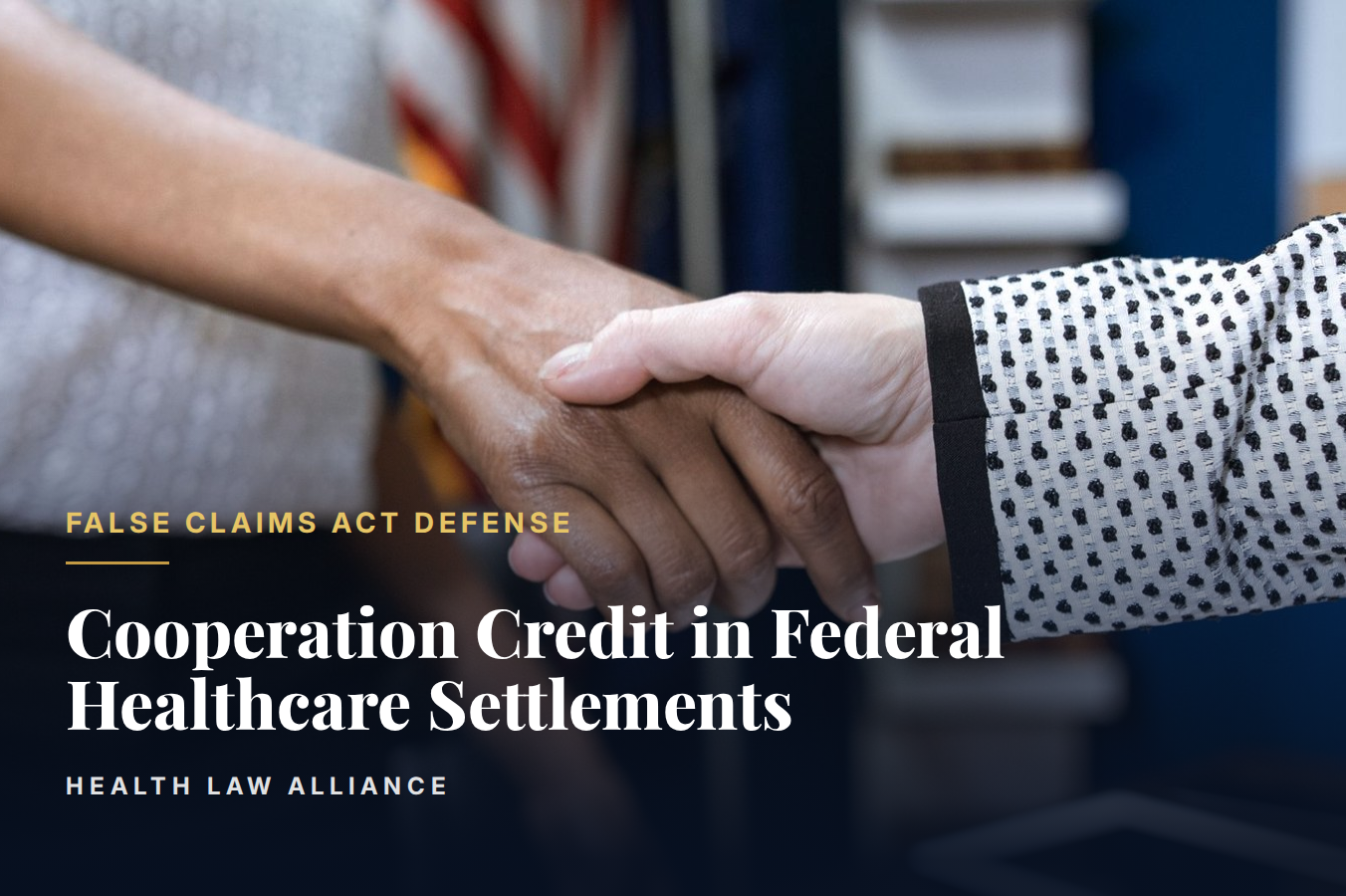 Cooperation Credit in Federal Healthcare Settlements