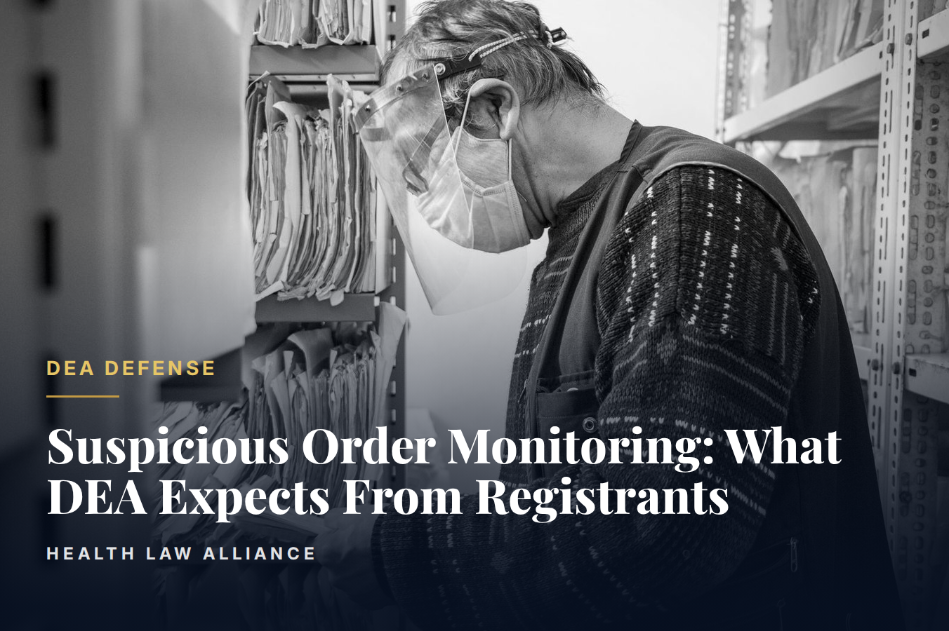 Suspicious Order Monitoring: What DEA Expects From Registrants