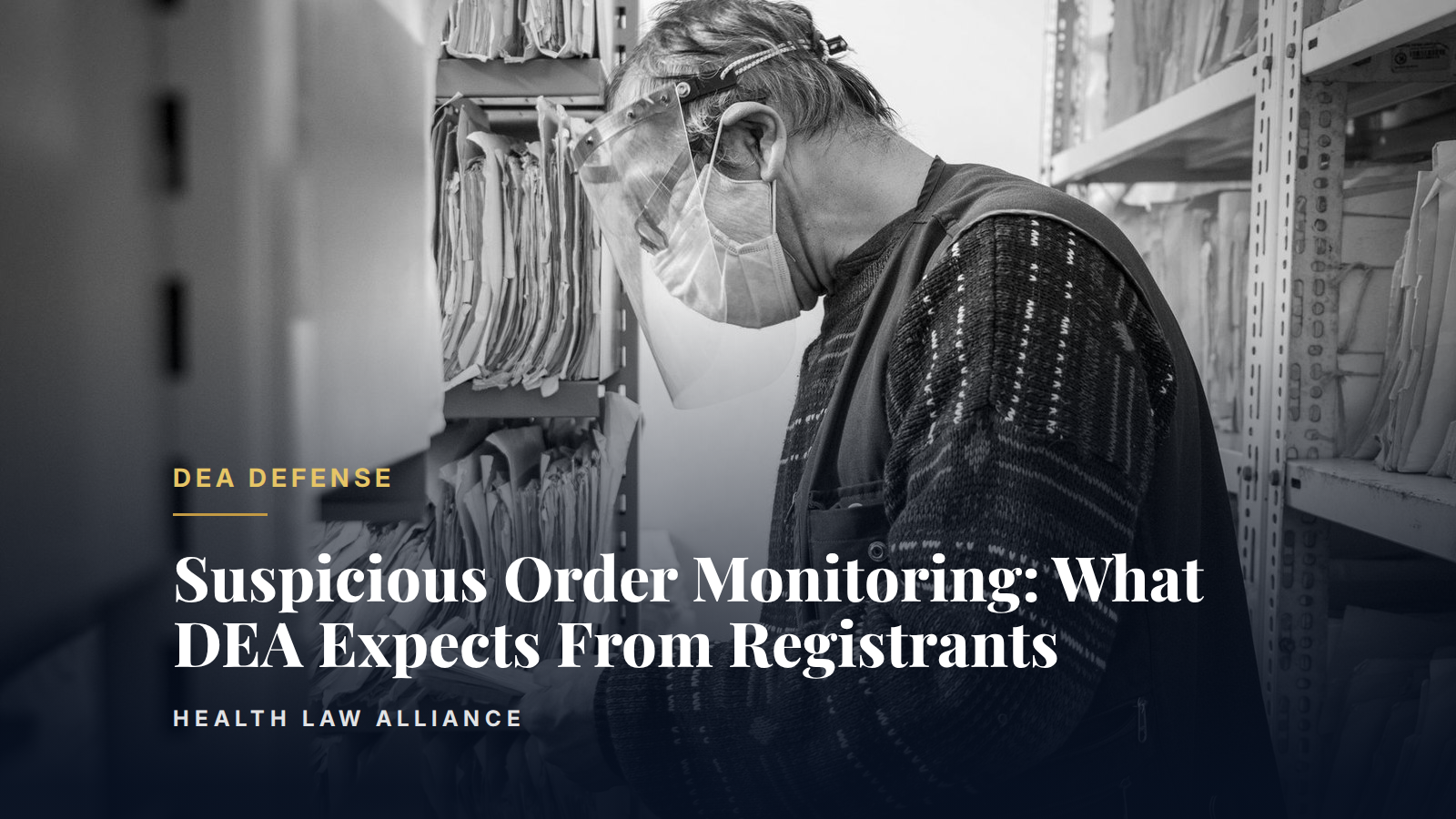 Suspicious Order Monitoring: What DEA Expects From Registrants