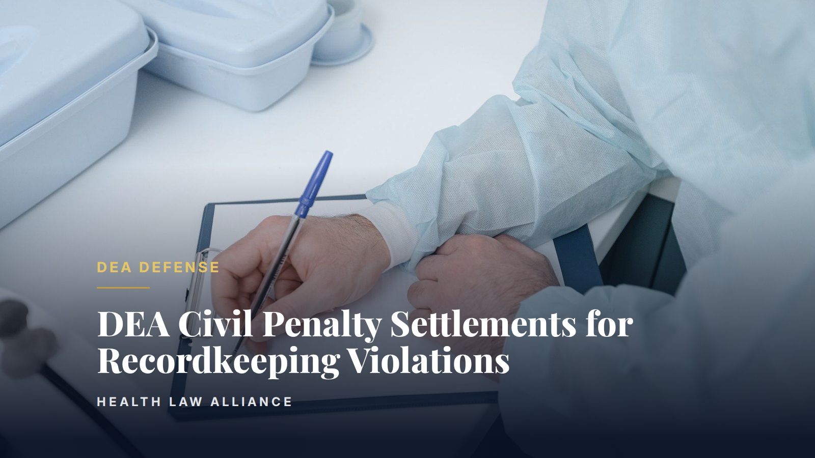 DEA Civil Penalty Settlements for Recordkeeping Violations