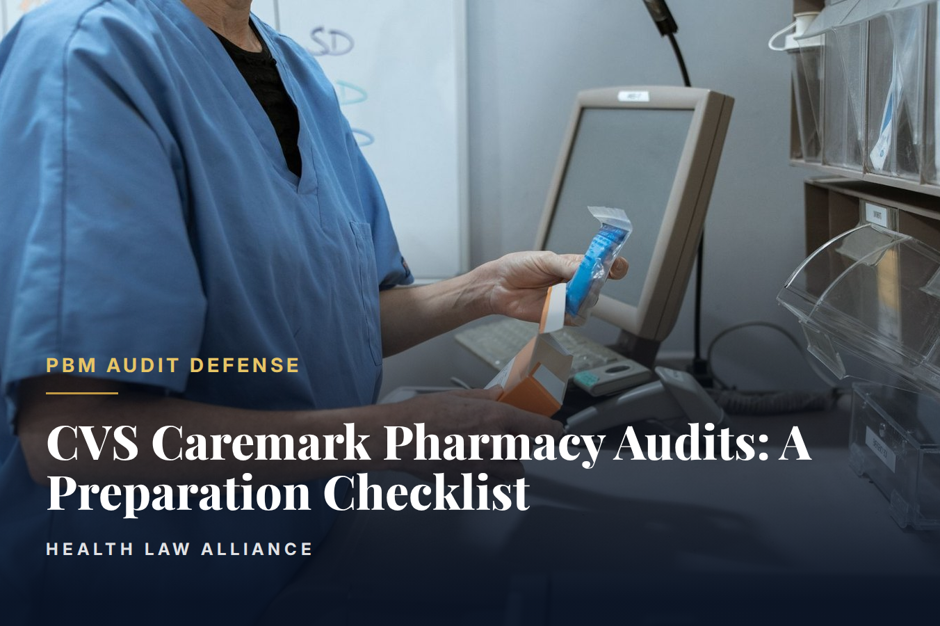 CVS Caremark Pharmacy Audits: A Preparation Checklist