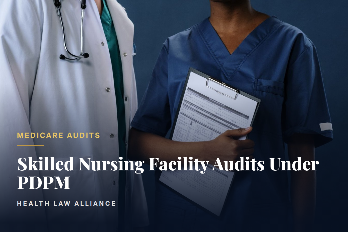 Skilled Nursing Facility Audits Under PDPM
