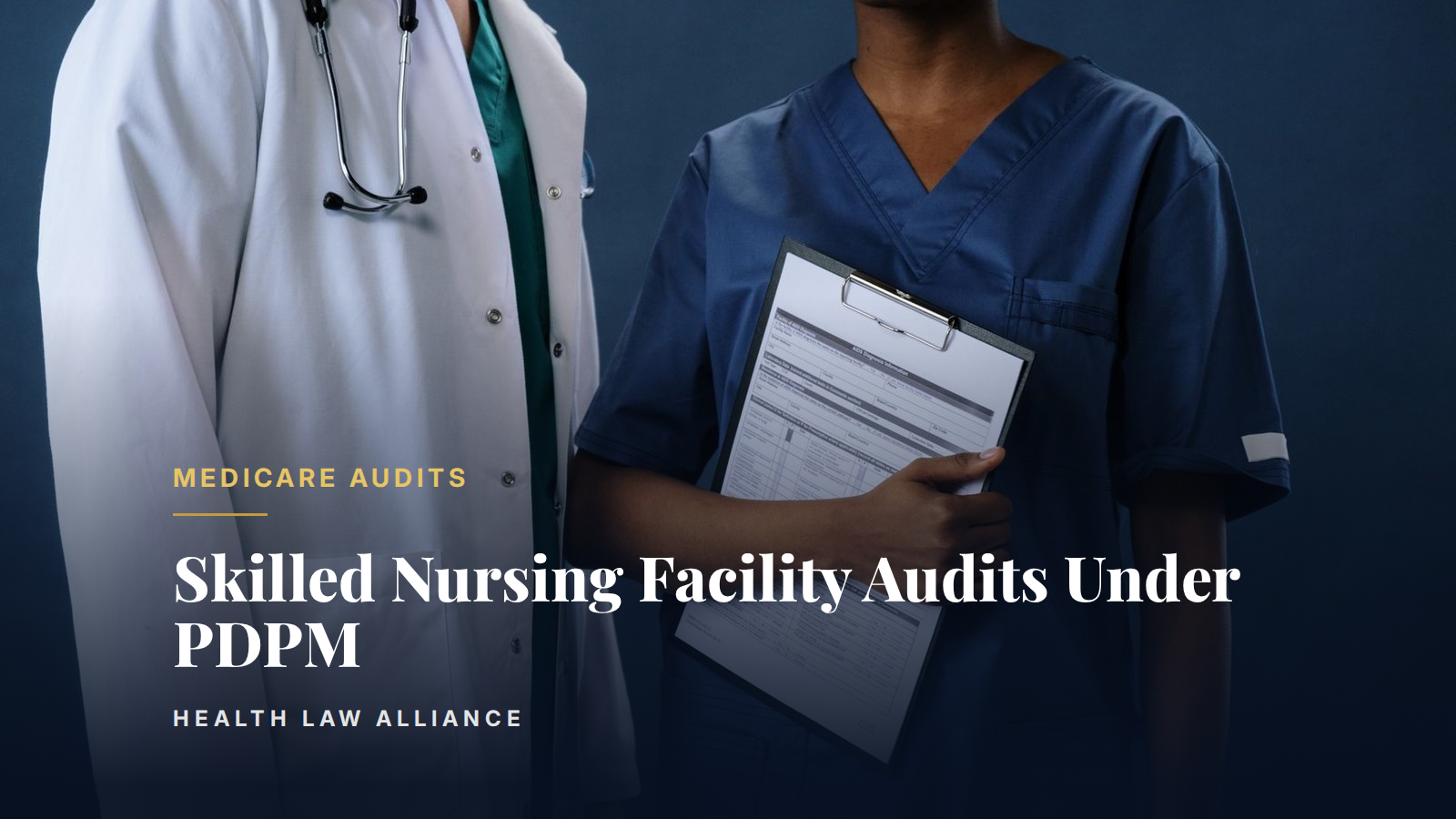Skilled Nursing Facility Audits Under PDPM