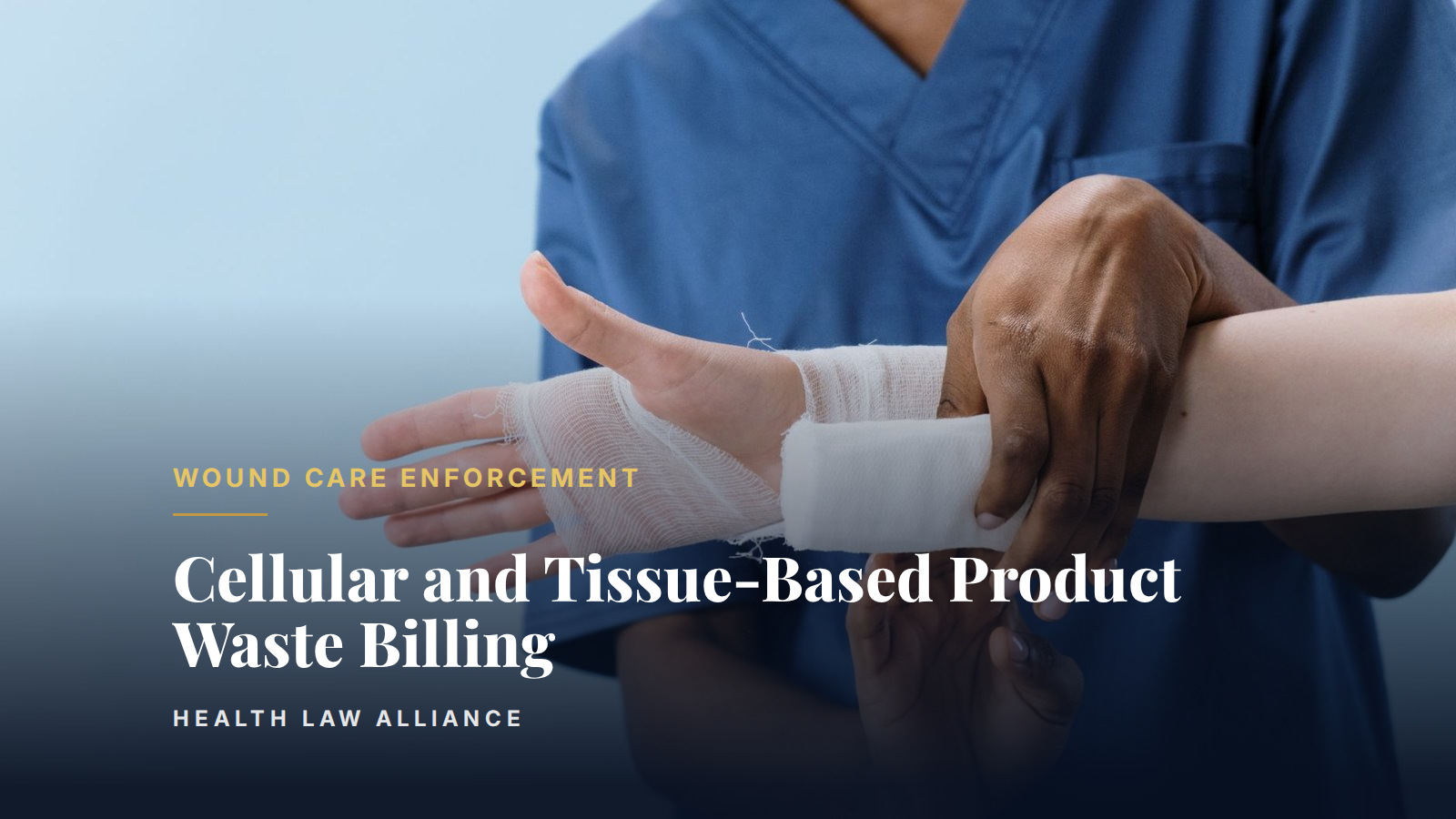 Cellular and Tissue-Based Product Waste Billing